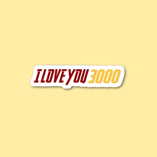 I Love You 3000 Sticker