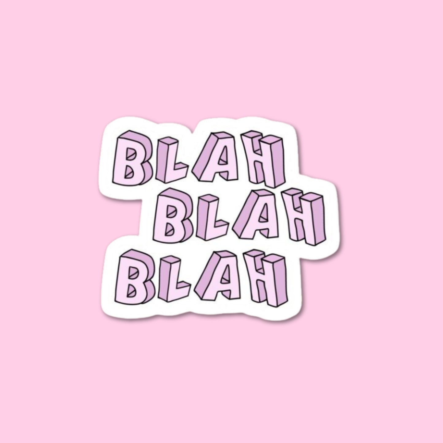 Blah Blah Sticker