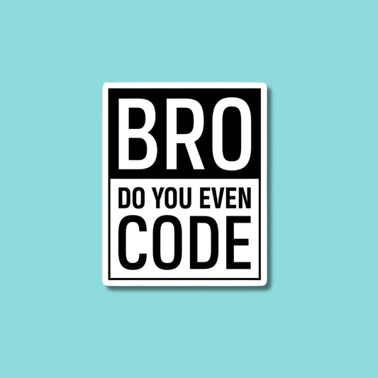 Do you even Code Sticker