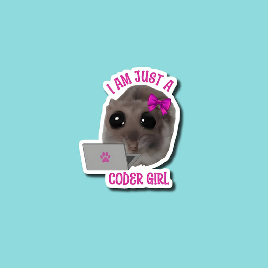 I'm Just a Coder Girl Sticker