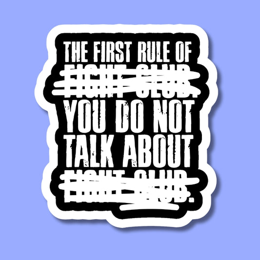 Fight Club Sticker