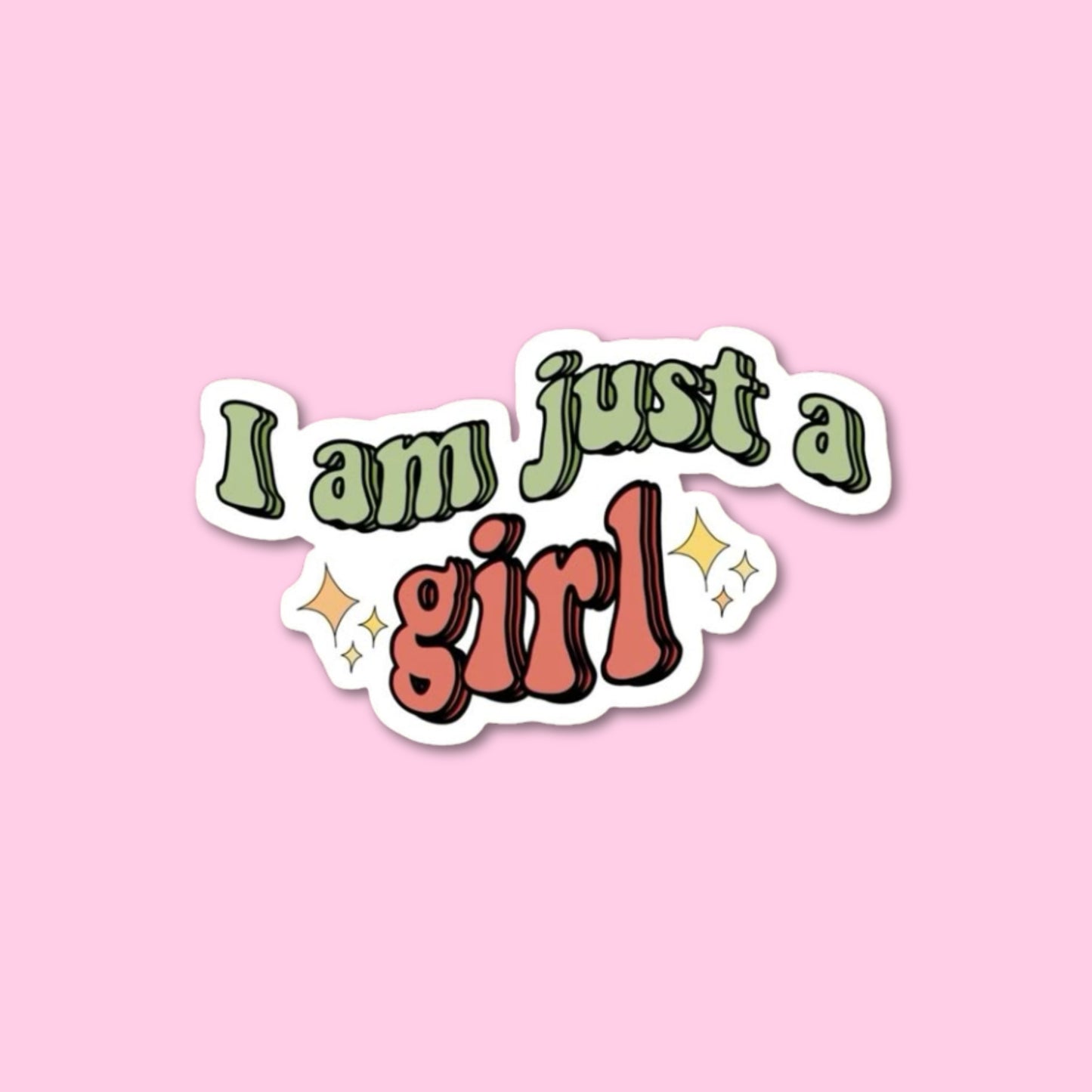 Just A Girl Sticker