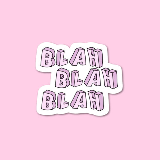 Blah Blah Sticker