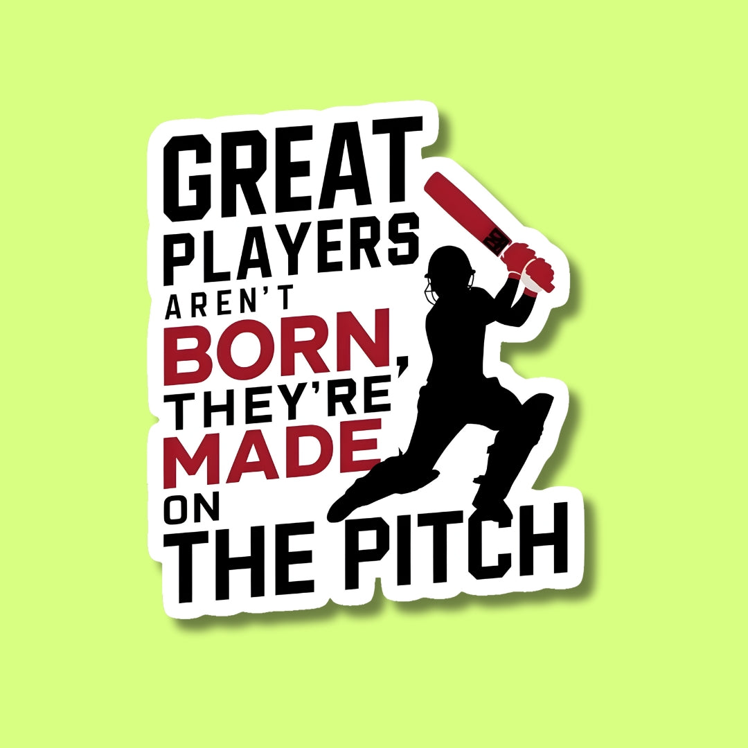 Great Players Aren't Born Sticker
