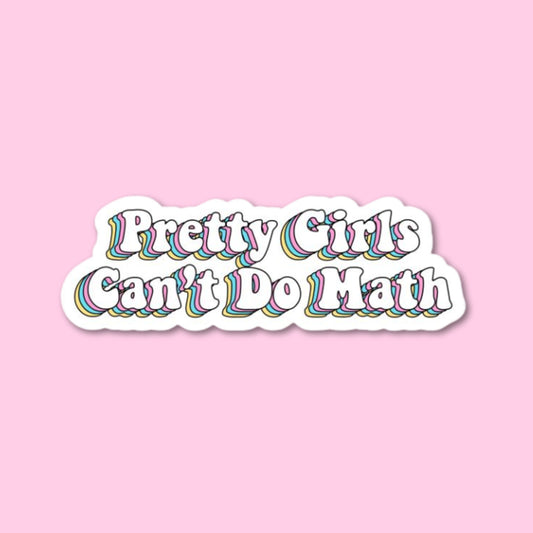 Pretty Girls Sticker