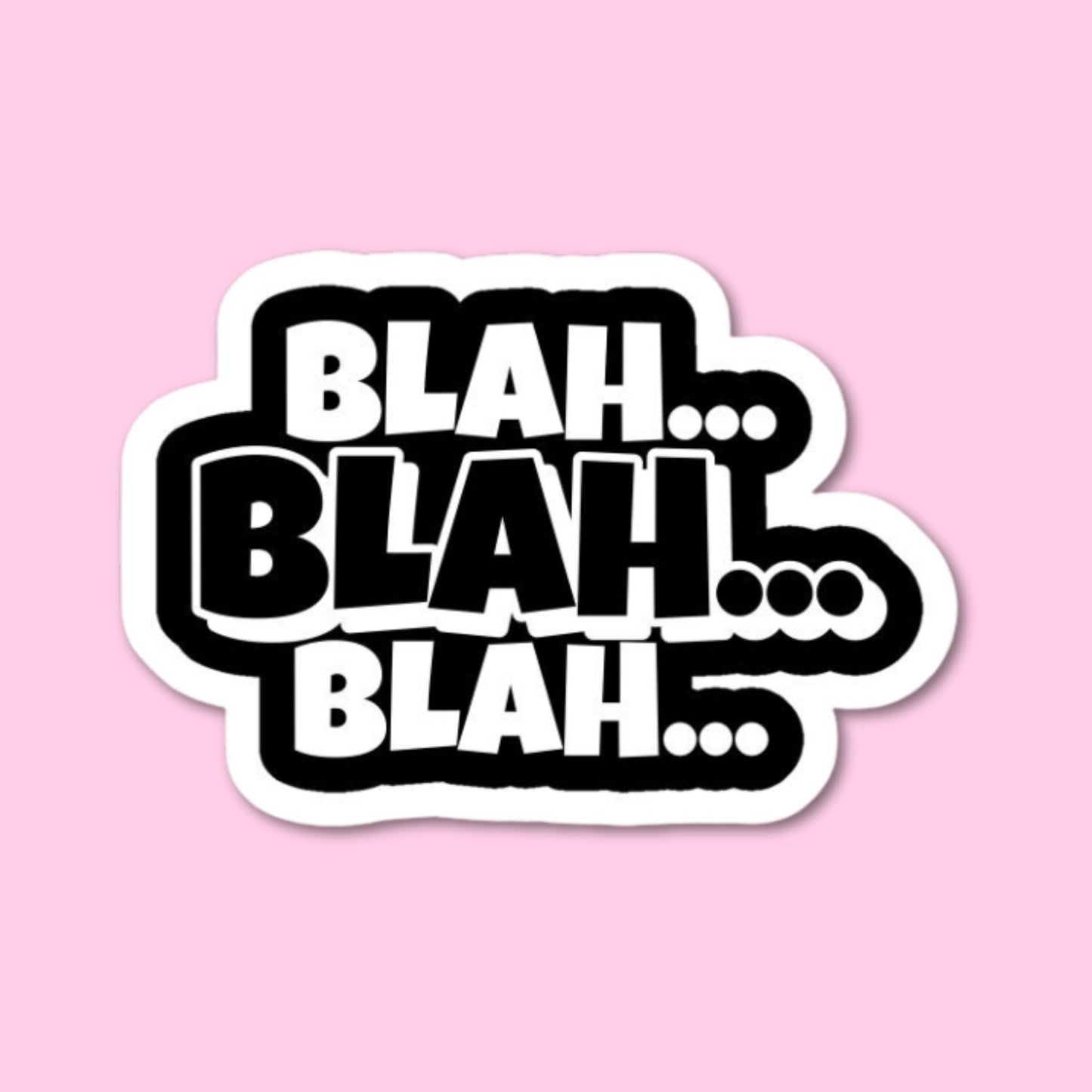 Blah.. Sticker