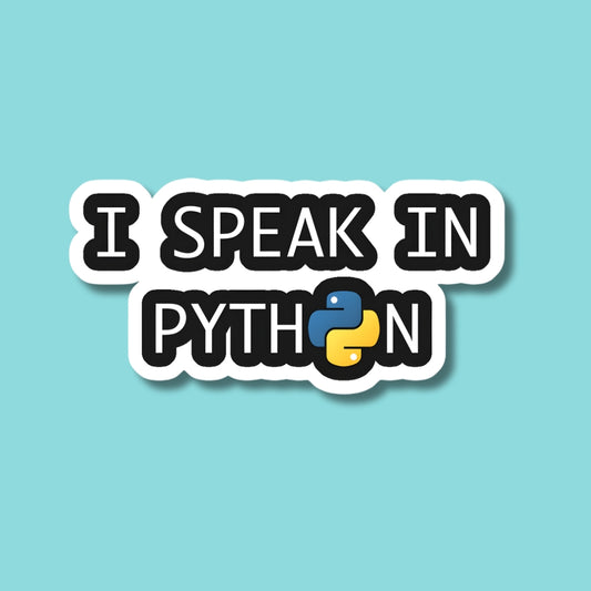 I Speak in Phyton Sticker